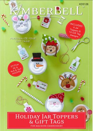 Kimberbell: Holiday Jar Toppers and Gift Tags