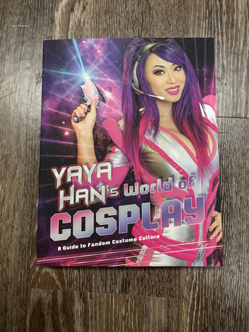 Yaya Han's World of Cosplay Autographed