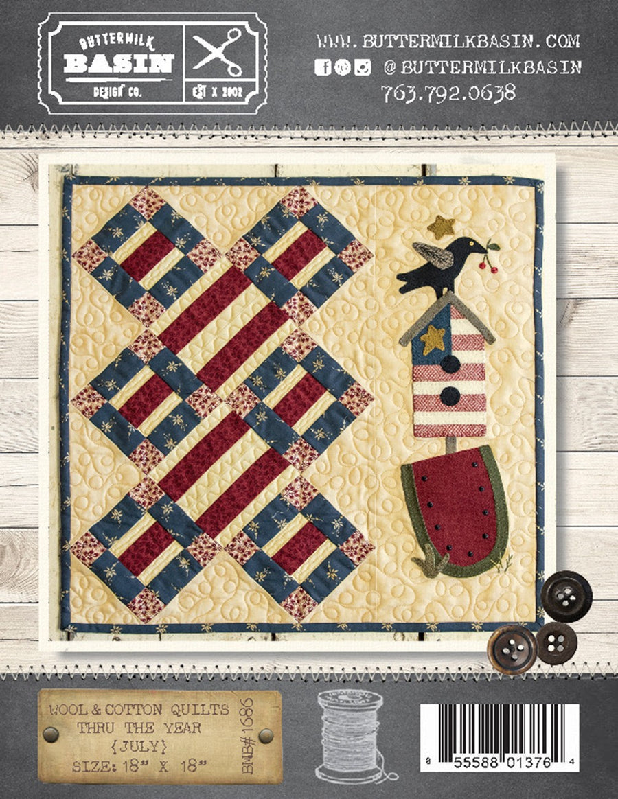 BUTTERMILK BASIN: Wool & Cotton Quilts thru the Year-July