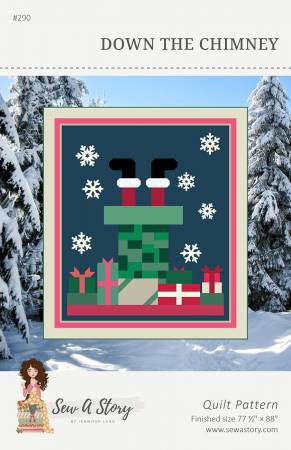 Sew a Story: Down the Chimney Quilt Pattern