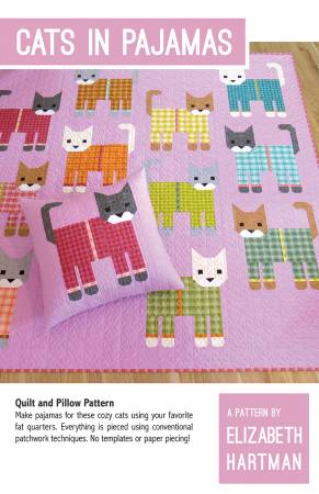 Cats in Pajamas Quilt and Pillow Pattern - Elizabeth Hartman