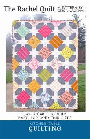 Kitchen Table Quilting: The Rachel