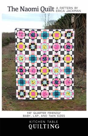 Kitchen Table Quilting: The Naomi