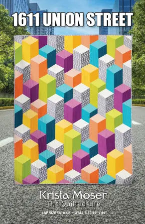 The Quilted Life: 1611 UNION STREET Quilt