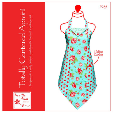 VANILLA HOUSE DESIGNS: Totally Centered Apron