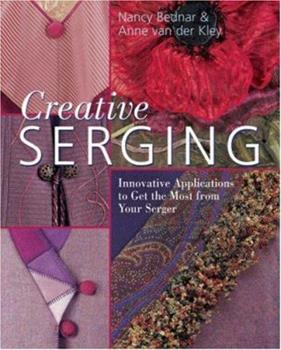 Creative Serging by Nancy Bednar