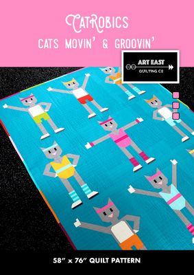 ART EAST: Catrobics-Cats Movin’ & Groovin’ Quilt Pattern