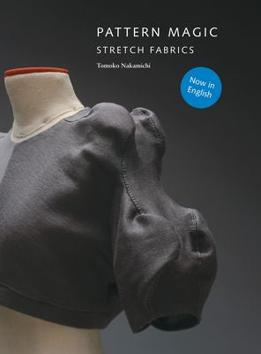 PATTERN MAGIC: STRETCH FABRICS