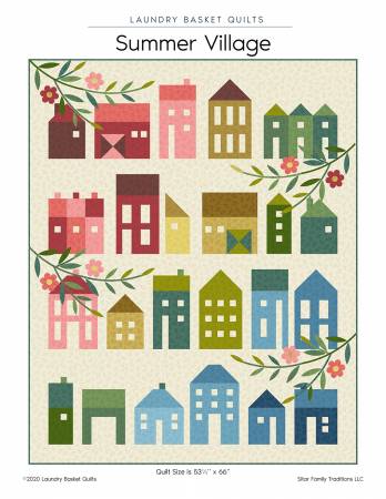 Summer Village Quilt Pattern by Laundry Basket Quilts