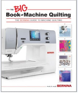 BERNINA Big Book of Machine Quilting