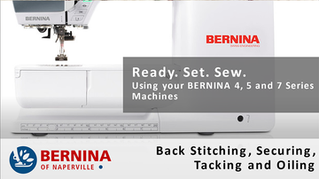 Ready Set Sew: Introduction to Your BERNINA 4, 5 and 7 Series (part 2): Online Tutorial